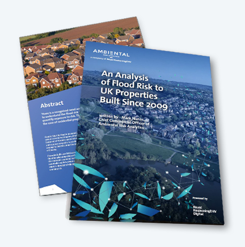 An Analysis of Flood Risk to UK Properties Built Since 2009 Whitepaper